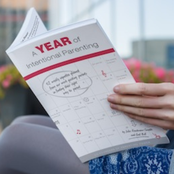 A YEAR of Intentional Parenting - Book